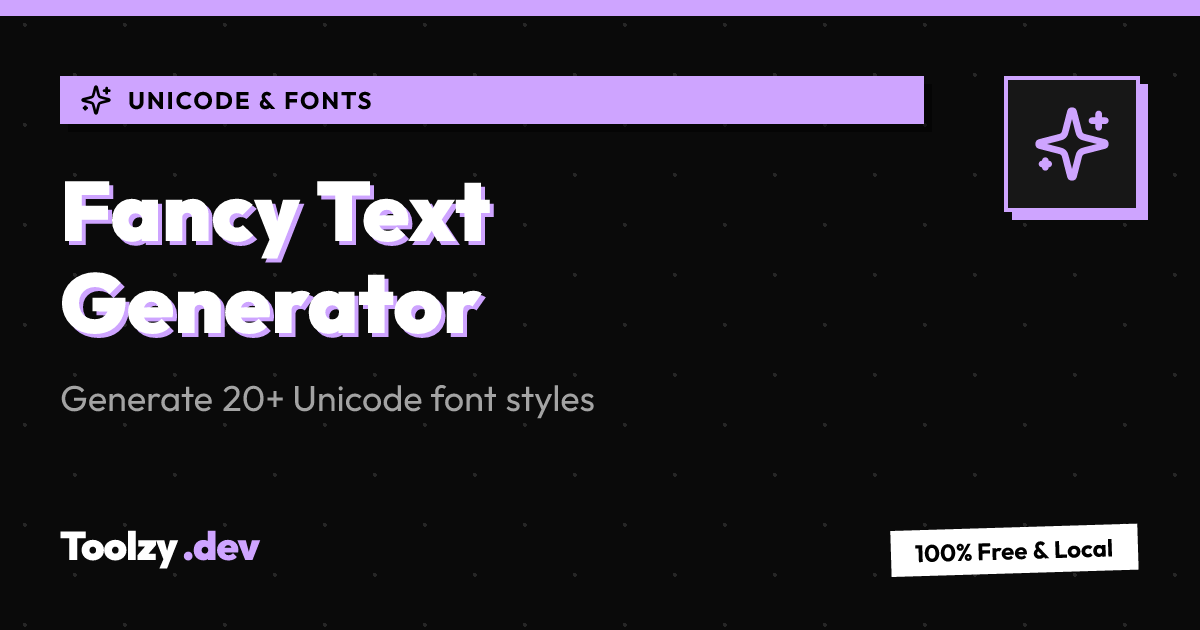 Fancy Text Generator — Toolzy.dev